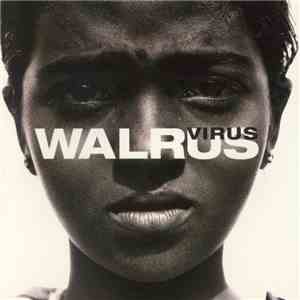 Walrus - Virus