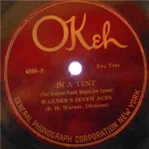 Warner's Seven Aces - In A Tent / Eddie Steady