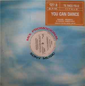 You Can Dance - Remix 2 - Te Faço Feliz / Erva Venenosa