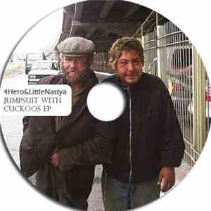 4Hero & Little Nastya - Jumpsuit With Cuckoos EP