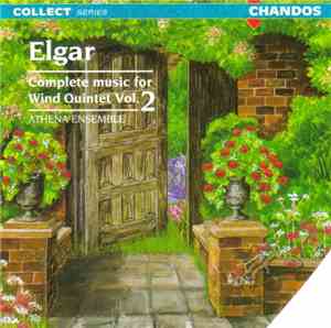 Athena Ensemble, Elgar - Complete Music For Wind Quintet Vol. 2