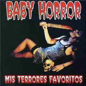 Baby Horror - Mis Terrores Favoritos