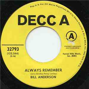 Bill Anderson  - Always Remember