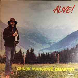 Chuck Mangione Quartet - Alive!