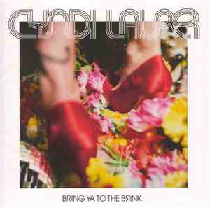 Cyndi Lauper - Bring Ya To The Brink