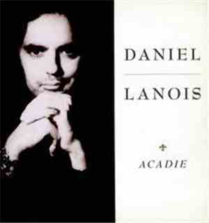 Daniel Lanois - Acadie