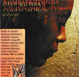 Deep Rumba - A Calm In The Fire Of Dances