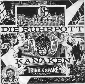 Die Ruhrpott-Kanaken - Die Kids Vom Spilla
