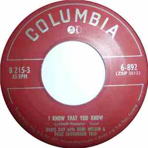 Doris Day With Page Cavanaugh Trio, The - I Know That You Know / I Want To Be Happy