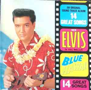 Elvis Presley - Blue Hawaii