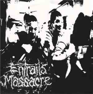 Entrails Massacre / Manifest  - Entrails Massacre / Manifest