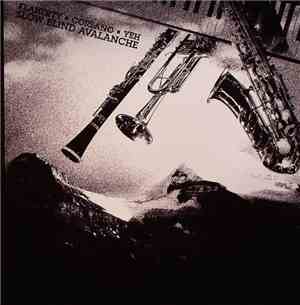 Flaherty · Corsano · Yeh - Slow Blind Avalanche