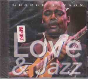 George Benson - Love & Jazz