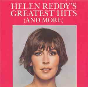 Helen Reddy - Helen Reddy's Greatest Hits (And More)