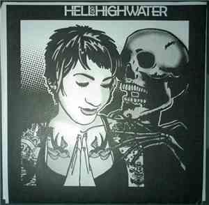 Hell Or Highwater - Hell or Highwater