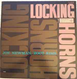 Joe Newman And Zoot Sims - Locking Horns
