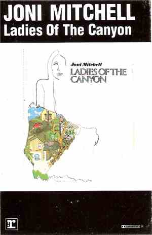 Joni Mitchell - Ladies Of The Canyon