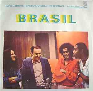 João Gilberto / Caetano Veloso / Gilberto Gil / Maria Bethânia - Brasil