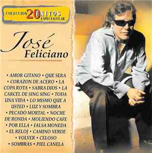 José Feliciano - Coleccion 20 Exitos