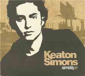 Keaton Simons - Currently