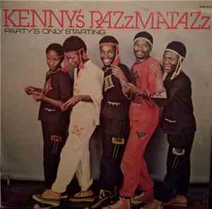 Kenny's Razzmatazz - Party's Only Starting