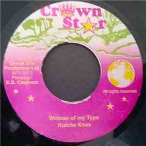 Kulcha Knox - Woman Of My Type
