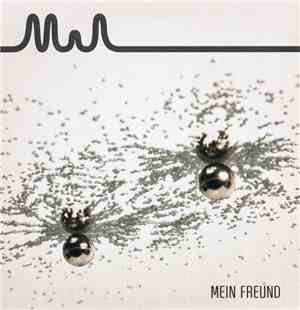 MIA. - Mein Freund