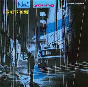 Neil Young - This Note's For You