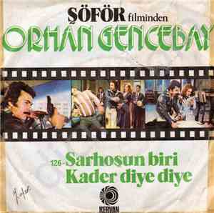 Orhan Gencebay - Sarhoşun Biri