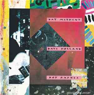 Pat Metheny W/ Dave Holland & Roy Haynes - Question And Answer