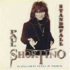 Paul Shortino & The Rhythm Junkies - Stand Or Fall