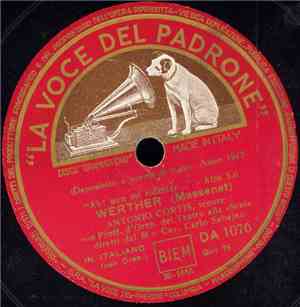 Pietro Mascagni, Jules Massenet, Antonio Cortis, Carlo Sabajno - Iris / Werther