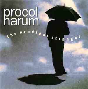 Procol Harum - The Prodigal Stranger