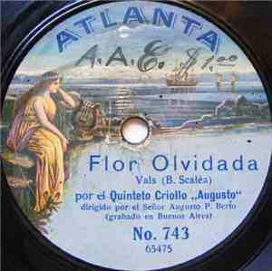 Quinteto Criollo Augusto - Flor Olvidada / Viento Norte