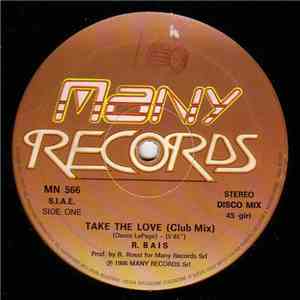 R. Bais - Take The Love