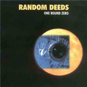 Random Deeds - One Round Zero