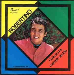 Robertino - Contenta Tu, Contento Anch'Io