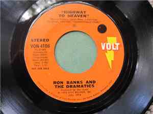 Ron Banks And The Dramatics - Highway To Heaven