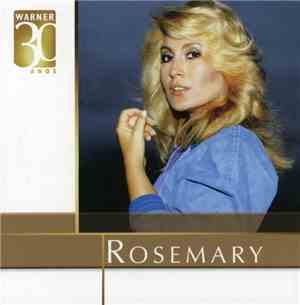 Rosemary  - Warner 30 Anos