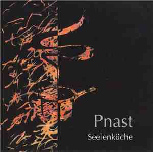 Seelenküche - Pnast