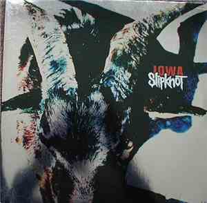 Slipknot - Iowa