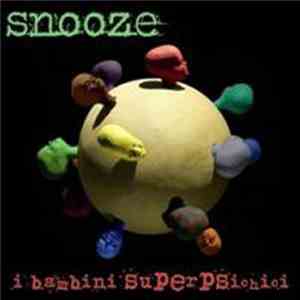 Snooze  - I Bambini Superpsichici