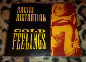 Social Distortion - Cold Feelings