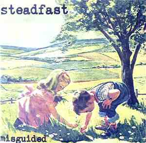 Steadfast  - Misguided