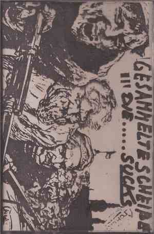 Sucks - Gesammelte Scheiße