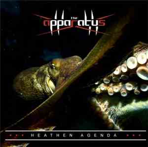 The Apparatus - Heathen Agenda