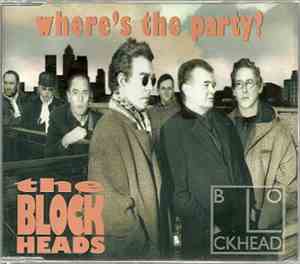 The Blockheads - Where's The Party