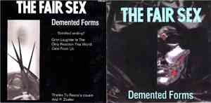 The Fair Sex - Demented Forms