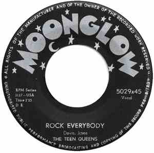 The Teen Queens - Rock Everybody / Just Goofed