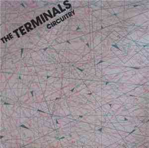 The Terminals  - Circuitry